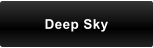 Deep Sky
